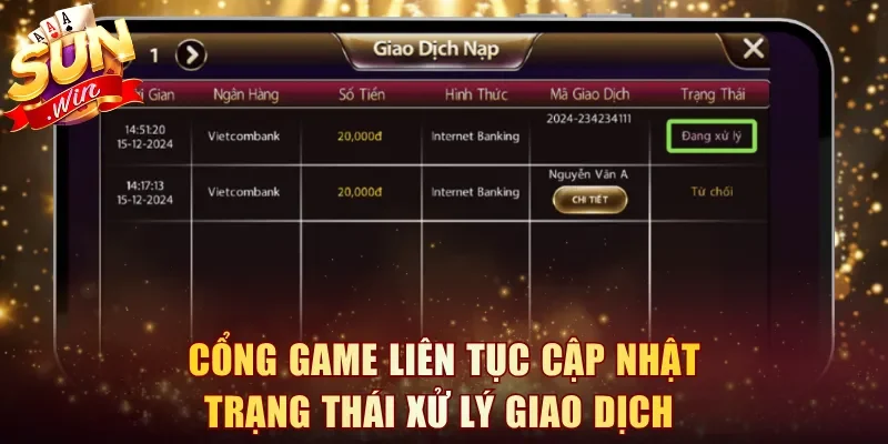 Cổng game liên tục cập nhật trạng thái xử lý giao dịch